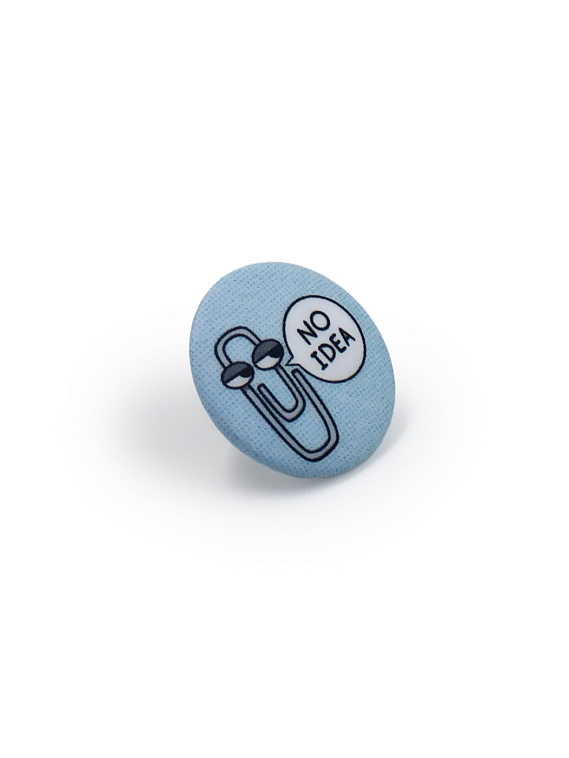 Значок закатной "No idea" 606x758