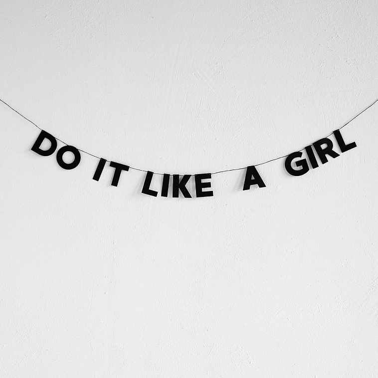 Гирлянда "DO IT LIKE A GIRL"